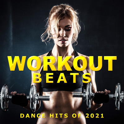 アルバム/WORKOUT BEATS -DANCE HITS OF 2021-/PLUSMUSIC