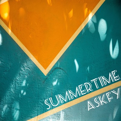 Summertime/askfy