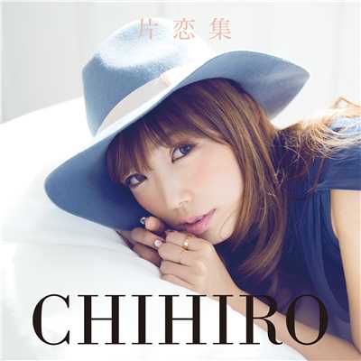 Crazy About You/CHIHIRO
