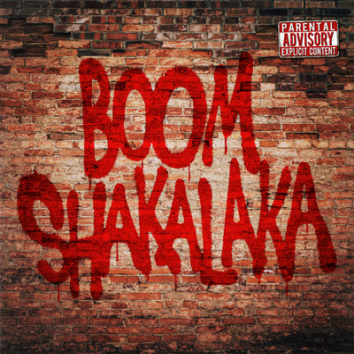Boom Shakalaka (Explicit)/YTN Maden
