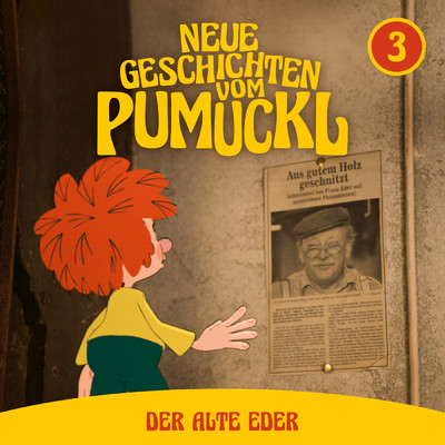 03: Der alte Eder (Neue Geschichten vom Pumuckl)/Pumuckl