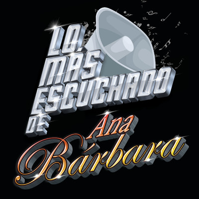 アルバム/Lo Mas Escuchado De/Ana Barbara