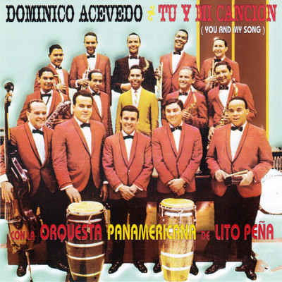 Testigo La Luna (featuring Orquesta Panamericana)/Dominico Acevedo