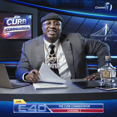 The Curb Commentator Channel 1 (Clean)/E-40