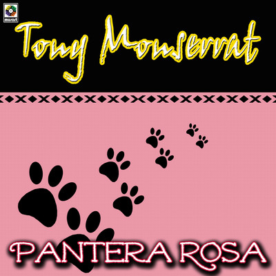 Pantera Rosa/Tony Monserrat