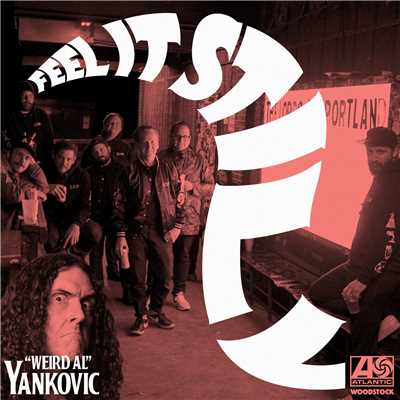 Feel It Still ('Weird Al' Yankovic Remix)/Portugal. The Man