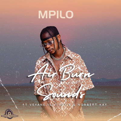 Mpilo (feat. 1st Lady K, Veyane, Norbert Kay)/AirBurn Sounds