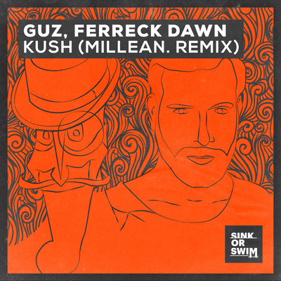 Kush (Millean. Remix)/Guz