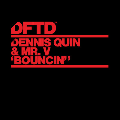シングル/Bouncin' (Extended Mix)/Dennis Quin & Mr. V