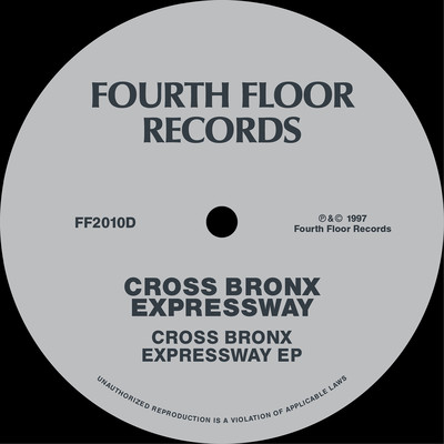 Cross Bronx Expressway EP/Cross Bronx Expressway