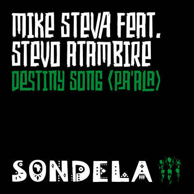 シングル/Destiny Song (Pa'ala) [feat. Stevo Atambire]/Mike Steva