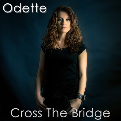 シングル/Cross the Bridge/Odette