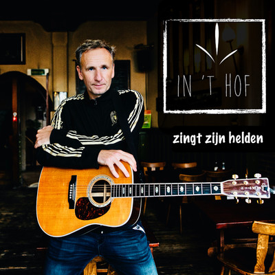 アルバム/Zingt Zijn Helden/In 't Hof