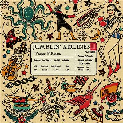 アルバム/JUMBLIN' AIRLINES 3/Pessor P.Peseta