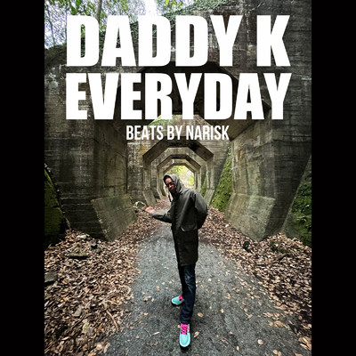 シングル/EVERYDAY/Daddy K