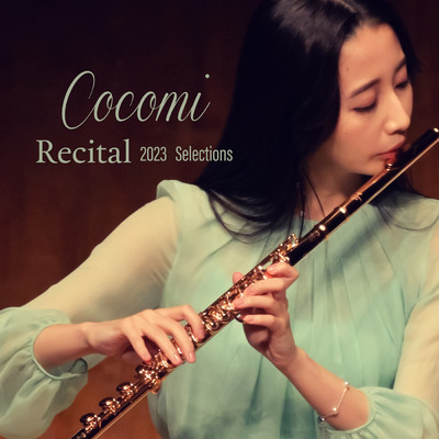 Recital 2023 Selections (EP)/Cocomi／牛牛