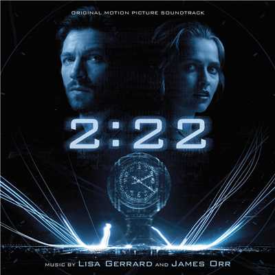 2:22 (Original Motion Picture Soundtrack)/リサ・ジェラルド／James Orr