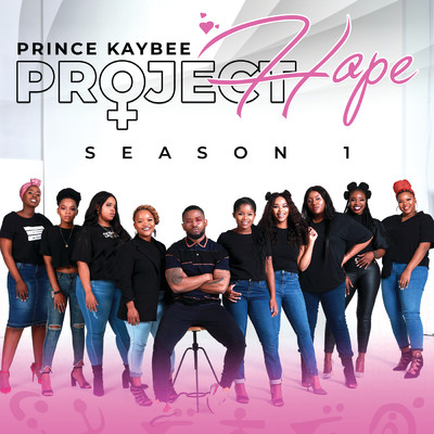 アルバム/Project Hope (Season 1)/Prince Kaybee
