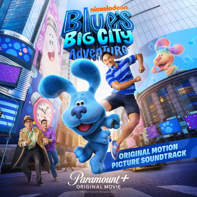 アルバム/Blue's Big City Adventure (Original Motion Picture Soundtrack)/Blue's Clues & You