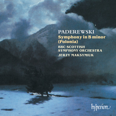 Paderewski: Symphony in B Minor, Op. 24 ”Polonia”: I. Adagio maestoso - Allegro vivace/BBCスコティッシュ交響楽団／イェジー・マクシミウク