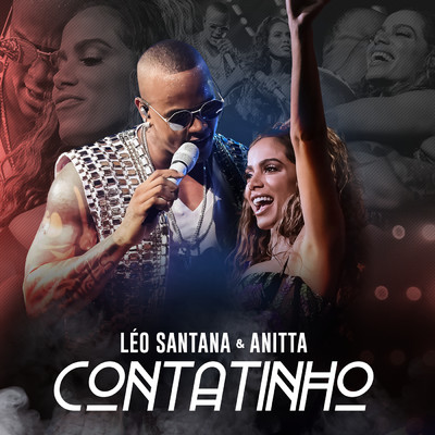 Contatinho (Ao Vivo)/Leo Santana／アニッタ