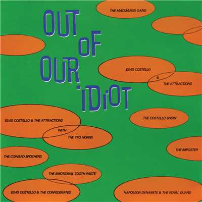アルバム/Out Of Our Idiot/Elvis Costello