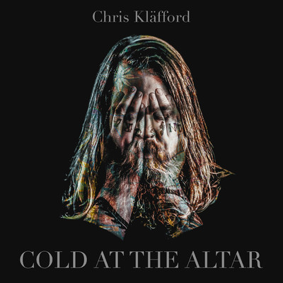 Cold At The Altar/Chris Klafford