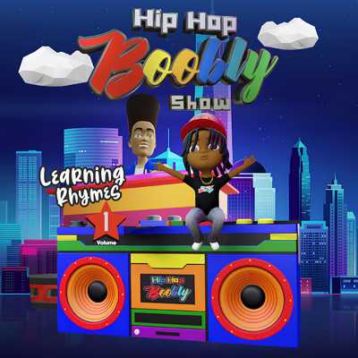 Learning Rhymes (Vol. 1)/Hip Hop Boobly Show