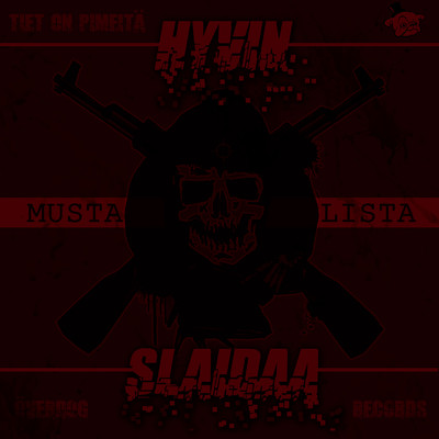 シングル/Hyvin slaidaa/Musta-Lista