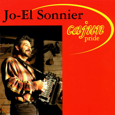 Cajun Pride/Jo-El Sonnier