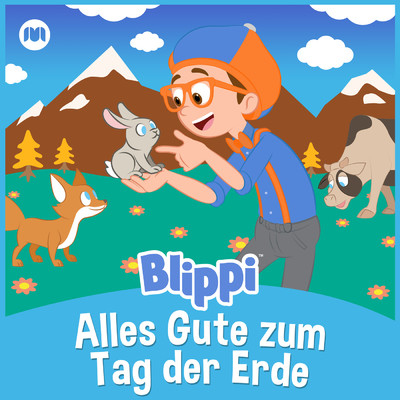 アルバム/Alles Gute zum Tag der Erde/Blippi Deutsch