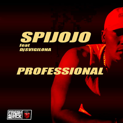 シングル/Professional (feat. DjSvigiLona)/spijojo