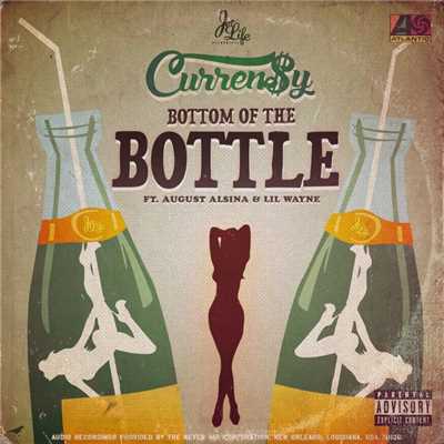 シングル/Bottom of the Bottle (feat. August Alsina & Lil Wayne)/Curren$y