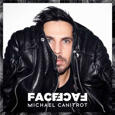 Face to Face/Michael Canitrot
