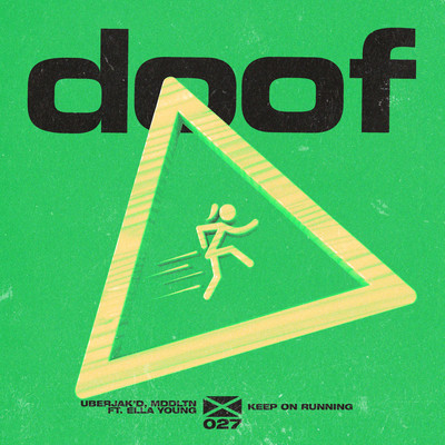 Keep On Running  (feat. Ella Young)/Uberjak'd & MDDLTN