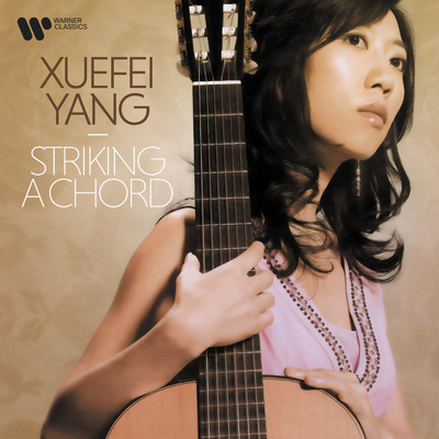 Striking a Chord/Xuefei Yang