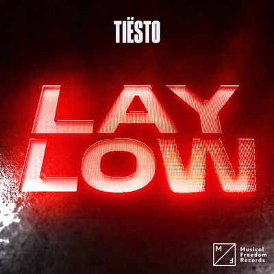 シングル/Lay Low (Extended Mix)/ティエスト