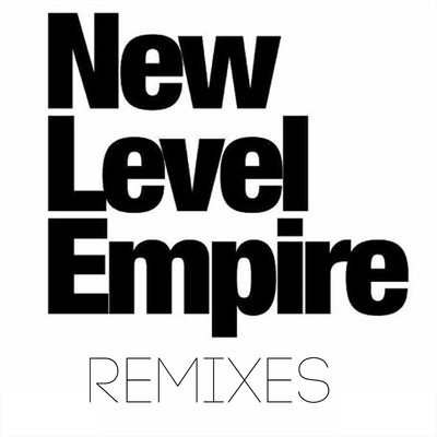 アルバム/The Last One (Remixes)/New Level Empire