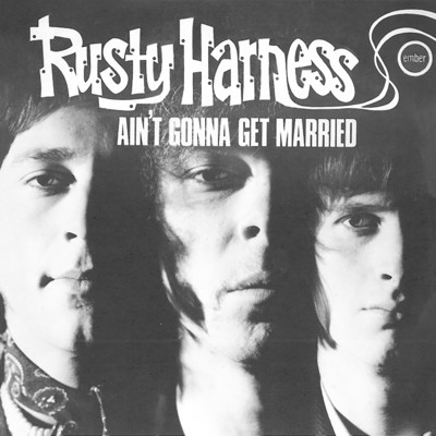 アルバム/Ain't Gonna Get Married/Rusty Harness