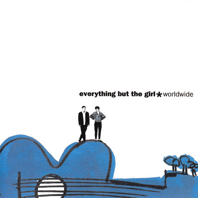 アルバム/Worldwide/Everything But The Girl