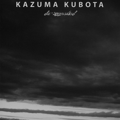 アルバム/Dis-Connected/Kazuma Kubota