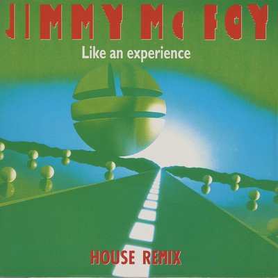 シングル/LIKE AN EXPERIENCE (Freak Mix)/JIMMY Mc FOY