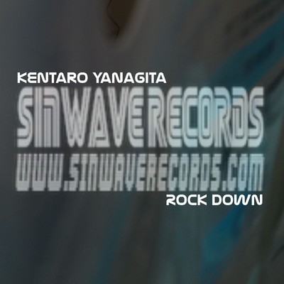 Rock Down/Kentaro Yanagita