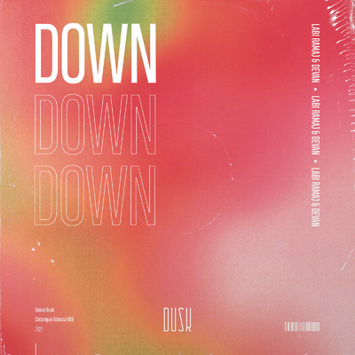 シングル/Down (Extended Mix)/Labi Ramaj & Devan
