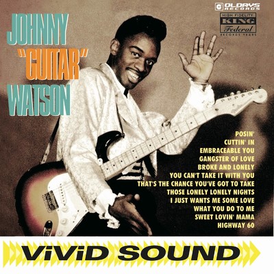 ジョニー・ギター・ワトソン/JOHNNY ”GUITAR” WATSON