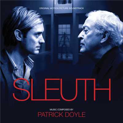 Sleuth (Original Motion Picture Soundtrack)/パトリック・ドイル
