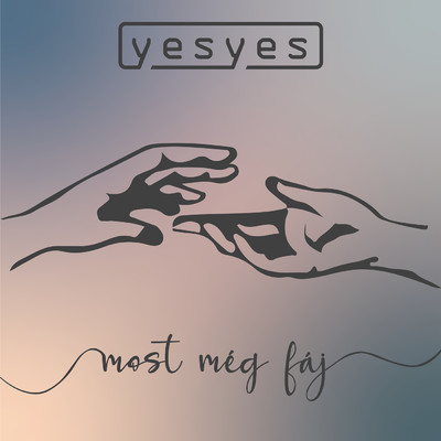 シングル/Most Meg Faj/yesyes