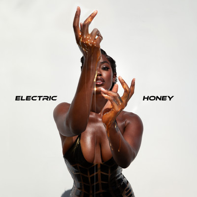 Electric Honey (Explicit)/Tanerelle