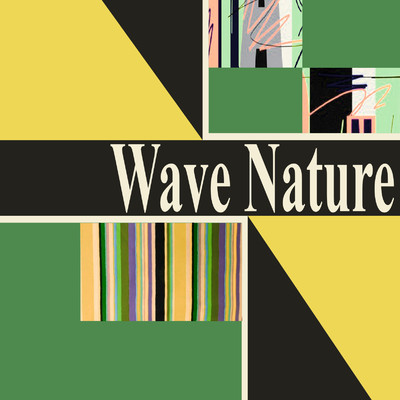 アルバム/Wave Nature/Dudefaze
