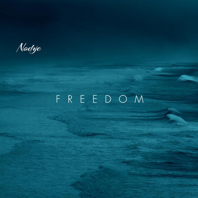 Freedom/Nodye